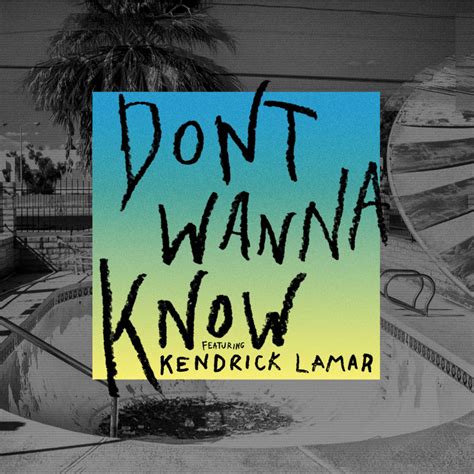 i don't want to know|i dont wanna know songs.